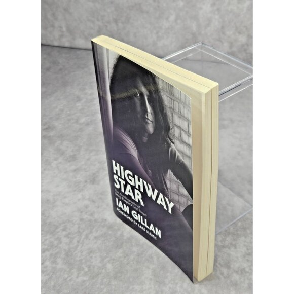 Highway Star: The Autobiography of Deep Purple's Lead Singer by Ian Gillan - Picture 2 of 6